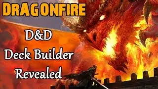 Dragonfire D&D Deck Building Game | Roll For Crit