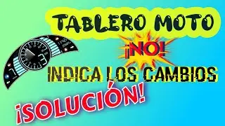 ⚠💣📟¿NO MARCAN LOS CAMBIOS EN EL TABLERO DE TU MOTO? ¡COMO REPARARLO PASO A PASO!