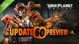 Update 60 Preview |🎁Gift Code