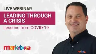 How to Lead Through a Crisis &ndash; Lessons from COVID-19 (April 2020)
