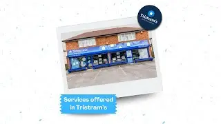 Services that Tristram's offers