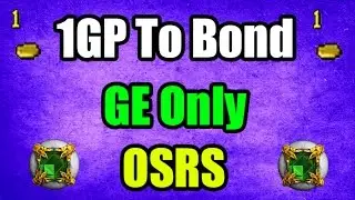 OSRS 1GP To Bond GE Only [ P2P ]