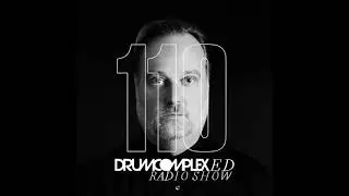 Drumcomplexed Radio Show 110 | Drumcomplex