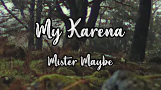 My Karena (Lyrics) - Christian Moyers