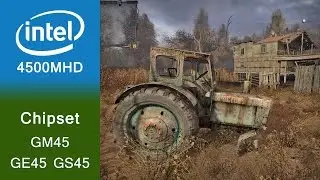S.T.A.L.K.E.R. Clear Sky Benchmark Intel GMA 4500MHD
