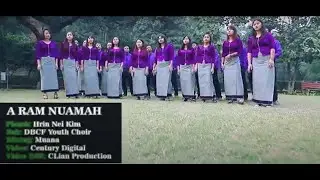 A Ram Nuamah - DBCF Choir