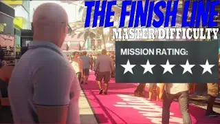 Hitman 2: The Finish Line || 5 Stars - Master Difficulty - Silent Assassin
