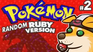 PKMN Random Ruby | 2 | Sprites vs Models | GoldHusky