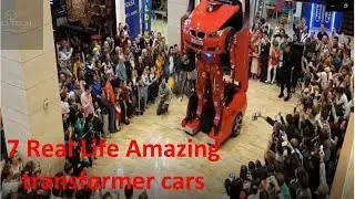 7 Real Life Amazing Transformer cars