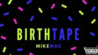 Mikemac- What You Gon Do