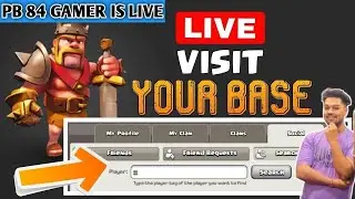 COC Live | Base Visit | Rebuilding Clan | Clash Of Clans Live | PB 84 GAMER