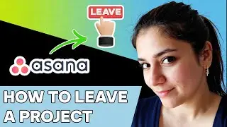 How to Leave a Project in Asana