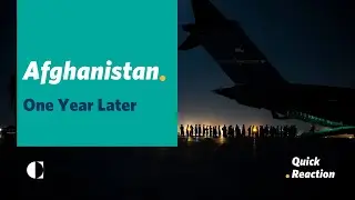Afghanistan Withdrawal One Year Later: Was it the Right Decision?