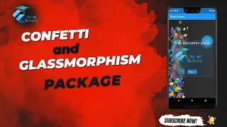 Are you familiar with Confetti and Glassmorphism Packages?(Top Futter Packages)