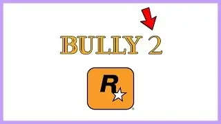 Bully 2 In Development and Is Supposed To Be The Next Rockstar's Game After RDR2