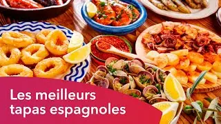 Les meilleurs tapas espagnoles