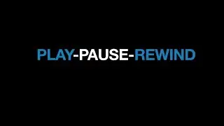 Play-Pause-Rewind | OFFICIAL SHORT FILM - 2021