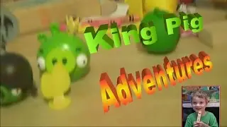 Angry Birds Extreme! ePIGsode 5 King Pig Adventures