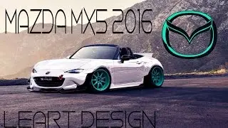 Mazda MX5 VIRTUAL TUNING /Leart Design