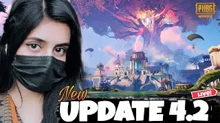 Let's Explore PUBG Mobile new Update Version 4.2 | TMG AMNA is LIVE