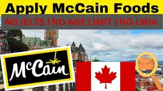 BIG NEWS! HOW APPLY McCain Foods NEW BRUNSWICK JOBS! JOB OPPORTUNITIES IN CANADA!