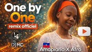 One by One (DJ MC Remix) | Amapiano x Afro