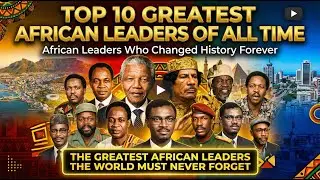The Greatest African Leader NO ONE Talks About You Won't Believe Who