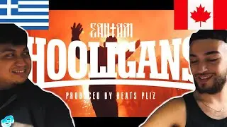 CANADIANS REACT TO GREEK RAP - &Sigma;&Alpha;&Nu;&Tau;&Alpha;&Mu; - HOOLIGANS (PROD BY BEATS PLIZ) Official Music Video