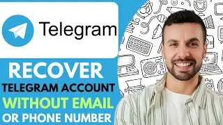 How To Recover Telegram Account Without Email Or Phone Number - 2025 (Updated Way)