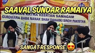 Sangat Response | Saaval Sunder Ramaiyya  Beautiful Moments | Bhai Tavneet Singh Chandigarh Wale