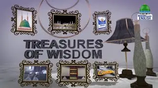 Treasures of Wisdom Ep#118 | Topic: Wisdom in Charity | Madani Channel English