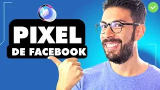 Pixel de Facebook 2022 (META) ¿Qué es? ¿Cómo funciona ? ¿Cómo instalarlo? TUTORIAL
