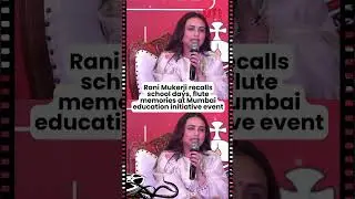Rani Mukerji recalls school days, flute memories at Mumbai education initiative event