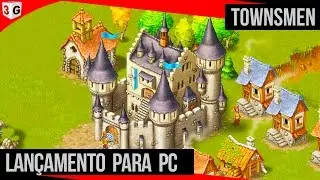 Lan&ccedil;amento para PC - Townsmen
