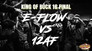 E-FLOW против 12AF | Финал KING OF BUCK 16 | Топ-4 среди мужчин