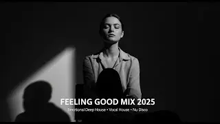 Atmospheric Weekend Soundscape 2025 &ndash; Best Vocal House, Nu Disco & Chill Vibes
