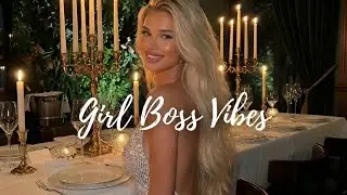 Dark feminine vibe ~ mafia boss girl playlist | Lady boss playlist