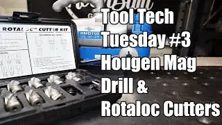 🔧Tool Tech Tuesday #3 - Hougen Mag Drill with Rotaloc Cutters