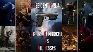 SG-09R Reinforced VS All Bosses - Resident Evil 4 Remake (Professional) 4K 60Fps