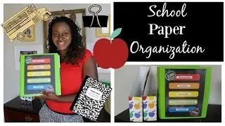 A SIMPLE School Paper Organization System| School Prep Series