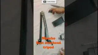 Best overhead tripod for video shoot/shorts#@madhumathih6794