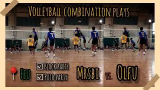 VOLLEYBALL COMBI PLAYS + BLOCK & PUTO PARTY! FEU iTam : MRSBI vs OLFU | Jairo Mercado