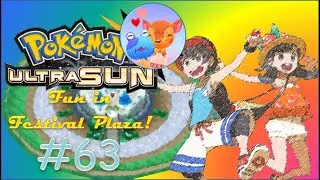 Pokemon Ultra Sun: Fun in Festival Plaza! Part63 