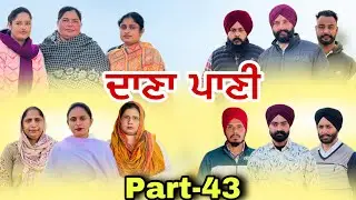 ਦਾਣਾ ਪਾਣੀ-43 / Dana Paani-43 / दाना पानी -43 New Punjabi Web Series #natttvanmol #natttv