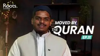 Episode 11: Why This Verse Made Even the Brave Tremble | Moved by the Quran | Hisham Abu Yusuf