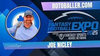 Hot 2025 FF Expo Preview: Joe Nicely Fantasy Football & Expo Q&A!