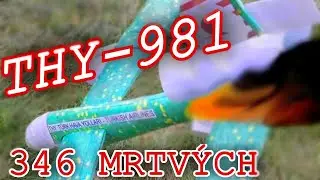 Co způsobilo nejhor&scaron;&iacute; leteckou nehody Evropy l Turkish Airlines 981 v realitě