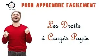 Les Droits &agrave; Cong&eacute;s Pay&eacute;s