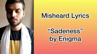 Funny Misheard Lyrics- Sadeness Song by Enigma 😂