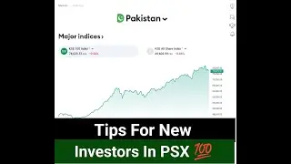 Tips For New Investors In Pakistan Stock Exchange #PSX #Stocks #investing